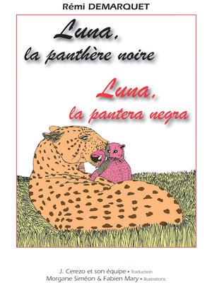 cover image of Luna, la pantera negra--Luna, la panthère noire